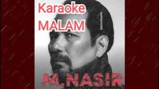 M NASIR   MALAM KARAOKE M1