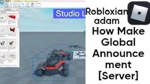 [💬] How make a Server Global Announcement [STUDIO LITE]
