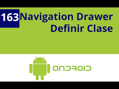 Capítulo 163 - Navigation Drawer: Definir Clase