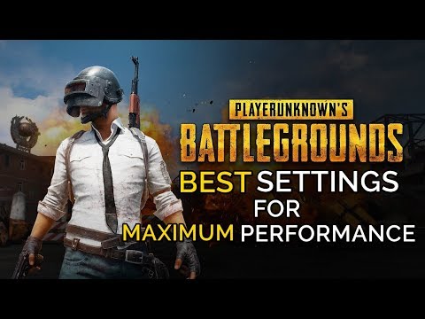 PlayerUnknown's Battlegrounds Best Settings - Get the Most out of Your PUBG Experience