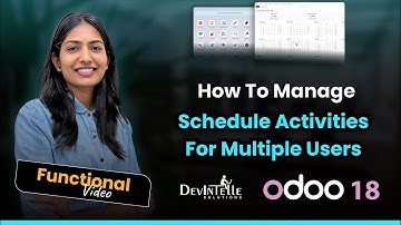 How To Manage Schedule Activities For Multiple Users In Odoo
