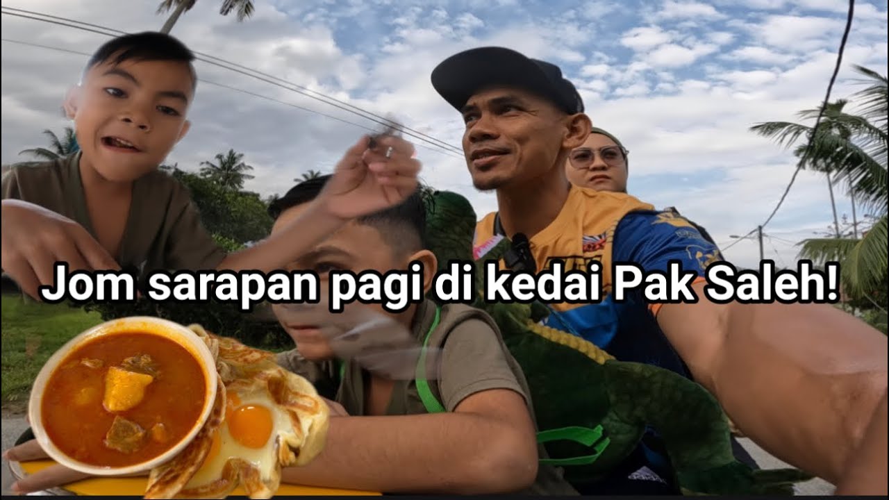 Pagi tadi punya cerita, sarapan pagi di kedai pak saleh