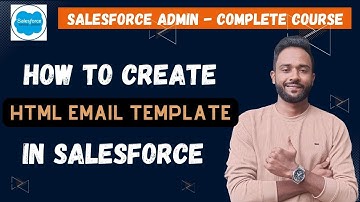 #salesforce HTML Email Templates | Customize Template with Letterhead | ( In Hindi ) |