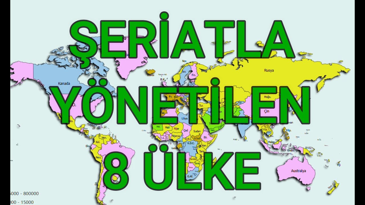 Şeriatla Yönetilen 8 Ülke! Dünyada Şeriatla Yönetilen Ülkeler