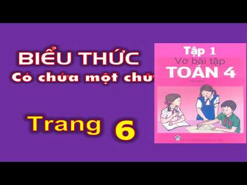 Video Vở Bài Tập Toán 4 - Bài 4 - Trang 6 - Biểu thức có... - YouTube