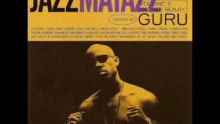 Guru - Count Your Blessings [JazzMatazz Vol. II]