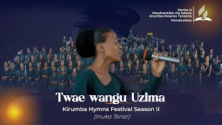 TWAE WANGU UZIMA - KAC Live Perfomance in Kirumba Hymns Festival Season II.