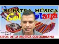 ÉXITOS DE LA MÚSICA COLOMBIANA