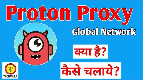 Proton Proxy Global Network || Proton VPN || Proton Proxy App kaise use kare