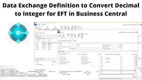 Data Exchange Definition to Convert Decimal to Integer for EFT in Business Central