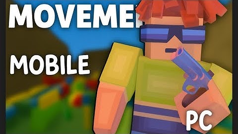 MOVEMENT MOBILE | PC - POXEL.IO
