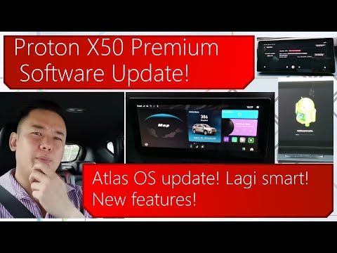 Proton X50 Premium Atlas OS! New UI! Lagi Smart!  ATLAS dapat sebut nama saya! Well done ACO Tech!