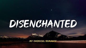 Thumbnail of My Chemical Romance - Disenchanted | Lyric Video | Indo Subtitle| Lirik Indonesia | Lirik Terjemahan