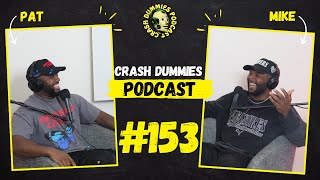 The Perfect Escape Plan | Crash Dummies Podcast Ep. 153