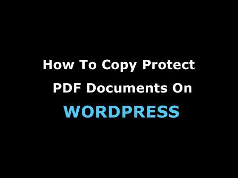 How To Copy Protect PDF On WORDPRESS