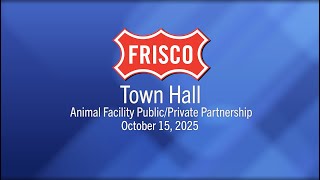 October 2025 Town Hall - Animal Facility Public-Private Partnership Update