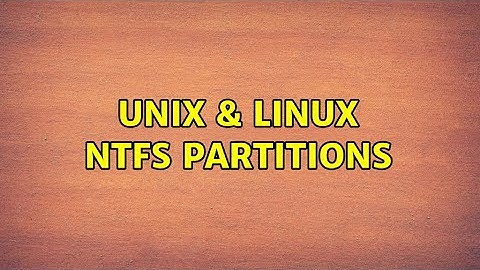 Unix & Linux: ntfs partitions