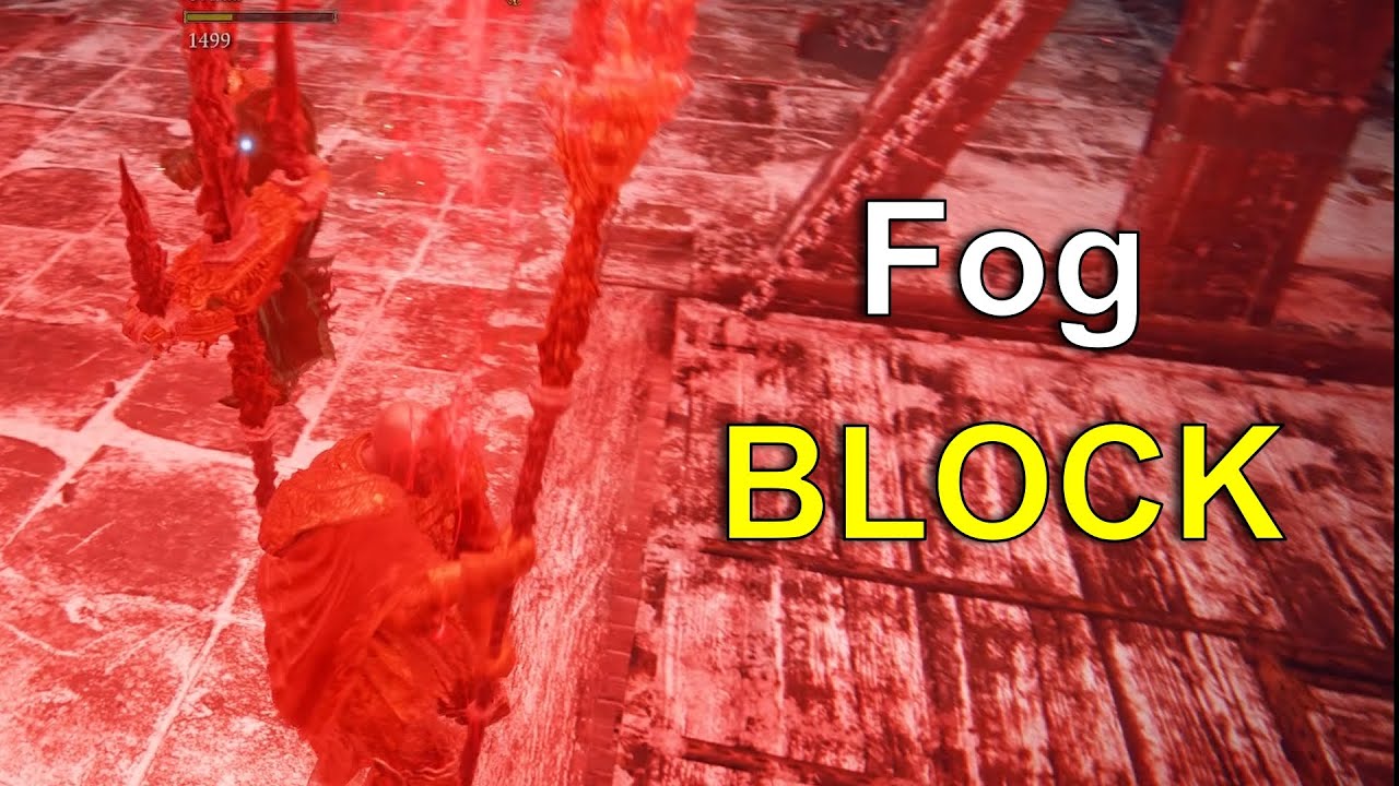 Elden Ring | Fog BLOCK!