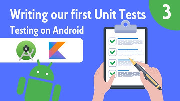 Writing Our First Unit Tests - Testing on Android - Part 3