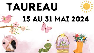 TAUREAU 15 AU 31 MAI 2024 - UN DÉMÉNAGEMENT...CÉLIBATAIRE Y A DU FLIRT DANS L'AIR...