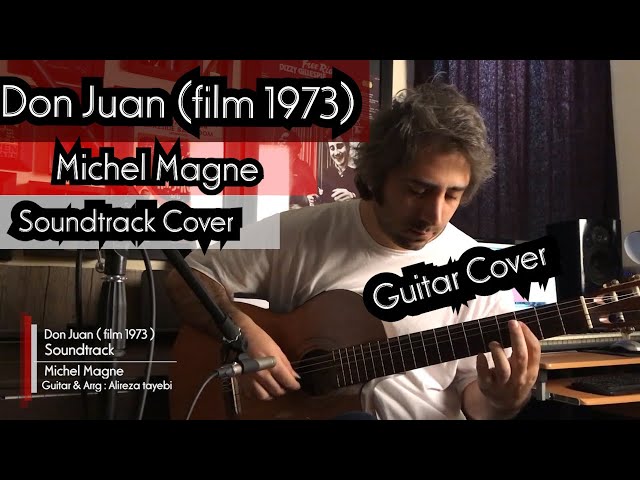 don juan 1973 soundtrack (Guitar Version) By Alireza Tayebi class=