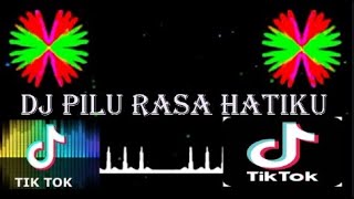 Pilu Rasa Hatiku DJ Remix