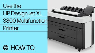 How to use | HP DesignJet XL 3800 Multifunction printer series | HP Support screenshot 4