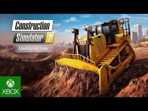 Construction Simulator 2 Xbox One Launch Trailer 