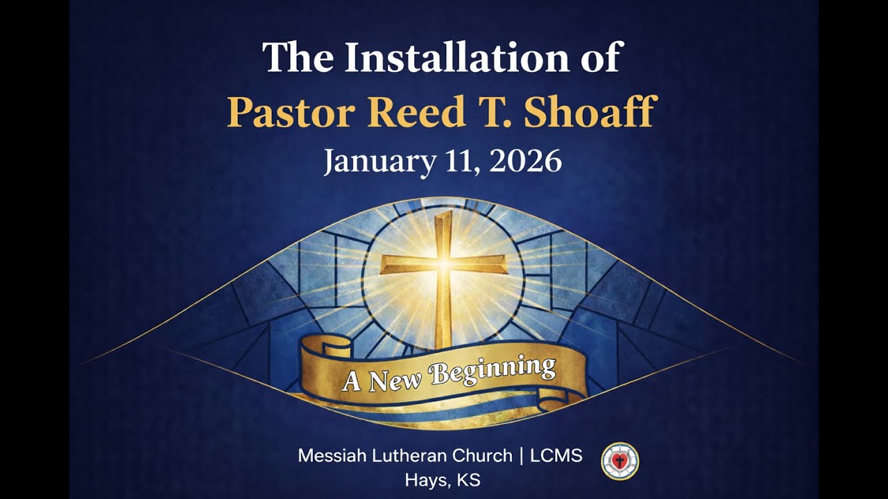 Messiah Lutheran Church, January 11, 2026