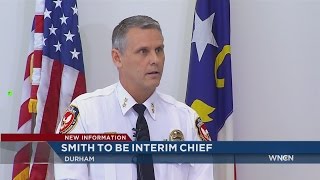 Durham deputy police chief to serve as interim chief
