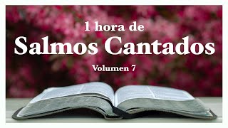 SALMOS CANTADOS Vol. 7  una hora de salmos | Música Católica  Athenas & Tobías Buteler