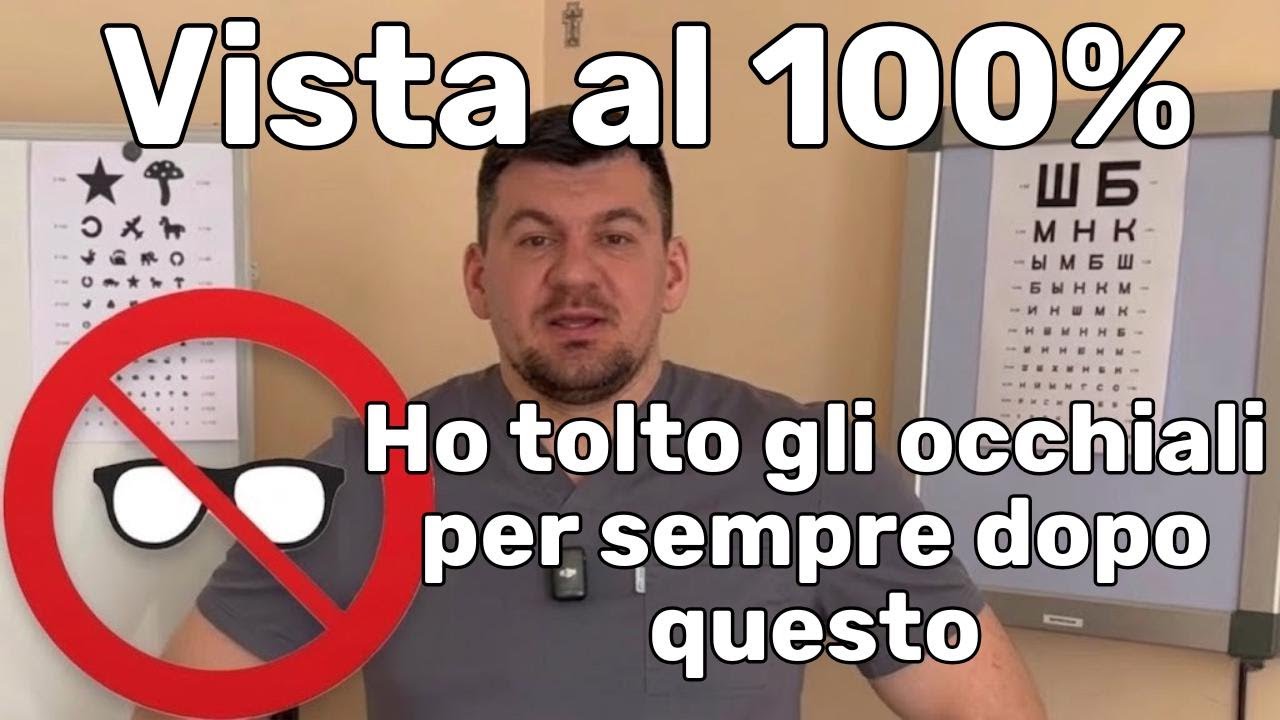 Come ho recuperato la vista e detto addio agli occhiali: la mia ...