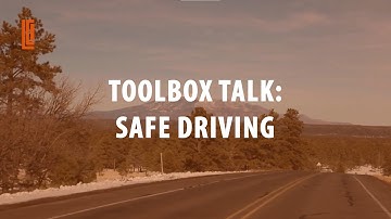 Safe Driving: Toolbox Talk