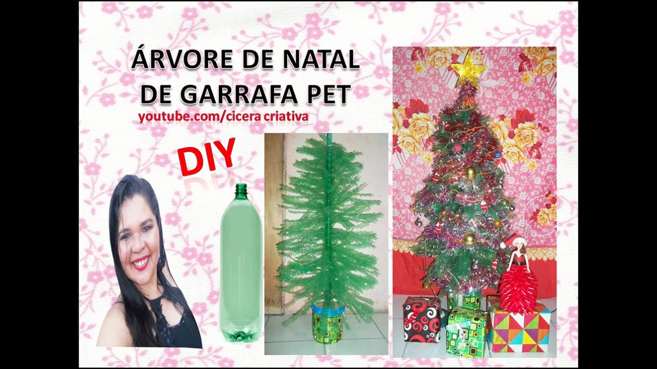 DIY | Como fazer uma árvore de natal de garrafa pet | IDEIA NATALINA FÁCIL  | CICERA CRIATIVA - YouTube