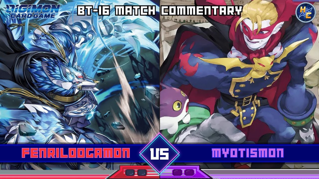 Fenriloogamon vs Myotismon -- BT-16 Matchplay Commentary