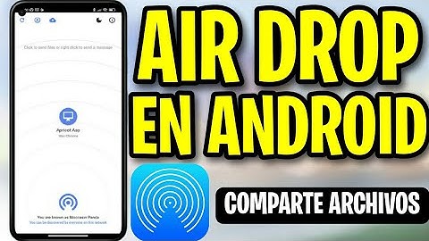 AIRDROP en Android! Como tener Airdrop de iPhone en Android