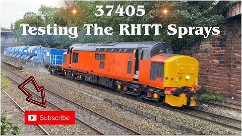 37405 Turns on the Power Exiting Northgate Tunnel with Tones + Testing the RHTT Sprays at Chester