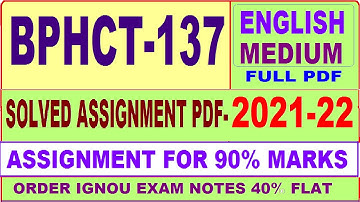bphct 137 solved assignment 2021-22 / bphct 137 solved assignment in English / ignou bphct 137
