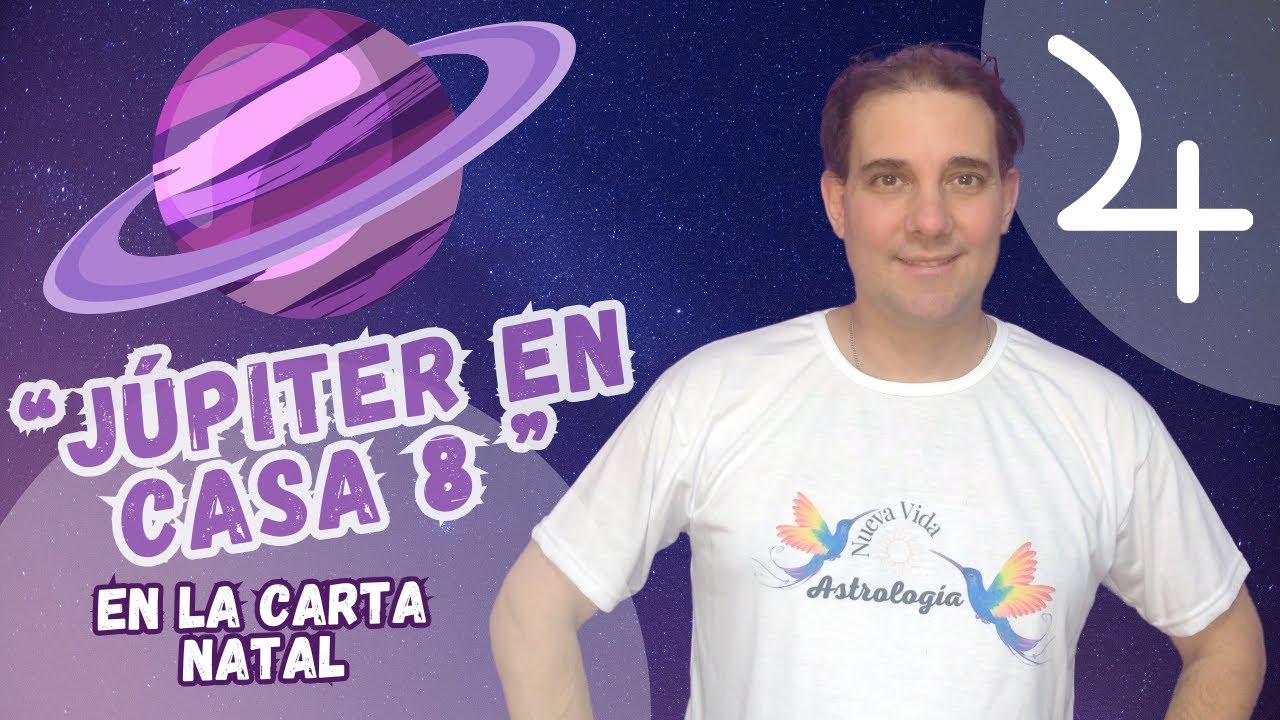 Júpiter en Casa 8 de la Carta Natal: Expansión, Abundancia y Trabajo ...