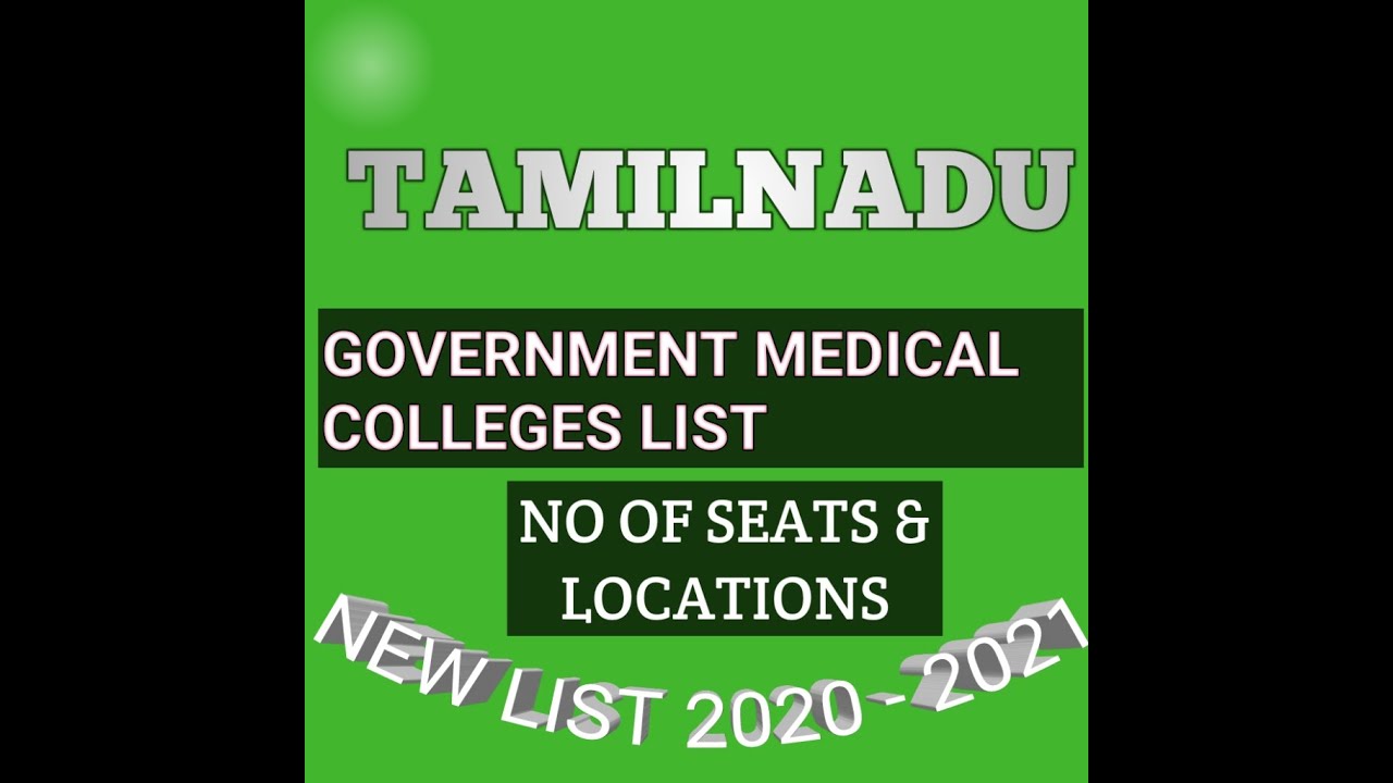 TAMILNADU GOVERNMENT MEDICAL COLLEGES LIST, NUMBER OF SEATS AND