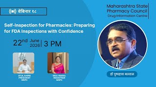 Webinar 18 l Self-Inspection for Pharmacies: Preparing for FDA Inspections with Confidence
