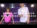 Break up with your girlfriend, I&#39;m bored - Ariana Grande/ Bailey Sok