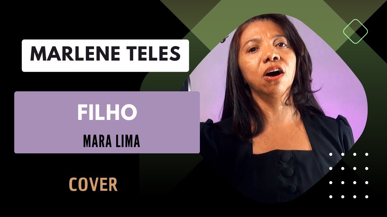 Filho | Mara Lima (Cover Marlene Telles) - YouTube