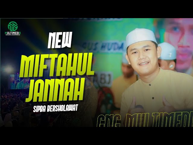 NEW‼️Miftahul Jannah II Sholatan Watasliman II SIPBA BERSHOLAWAT class=