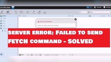 Server error: Failed to send FETCH command / unable to load mail - SOLVED on synology NAS