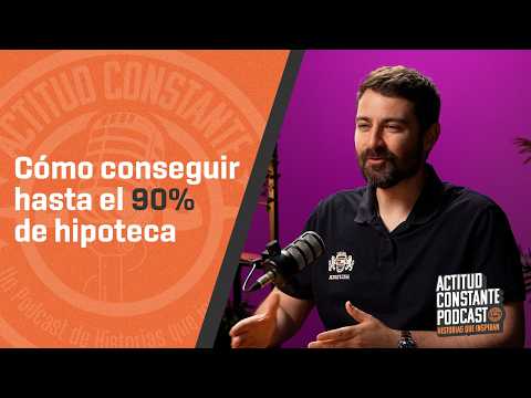 How to get a mortgage of up to 90%. Pascual Ariño, real estate investment expert | Ep 87
