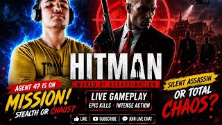 💀 World’s Deadliest Assassin Returns! | HITMAN LIVE 🎯