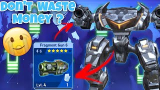 Fragment Gun 6 Unlock | Don't Waste Money 😰 | Stalker With Fragment Gun 6 - Mech Arena