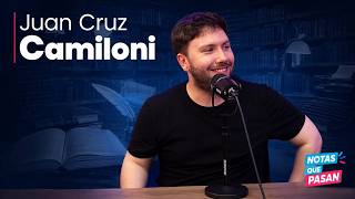 NOTAS QUE PASAN l JUAN CRUZ CAMILONI