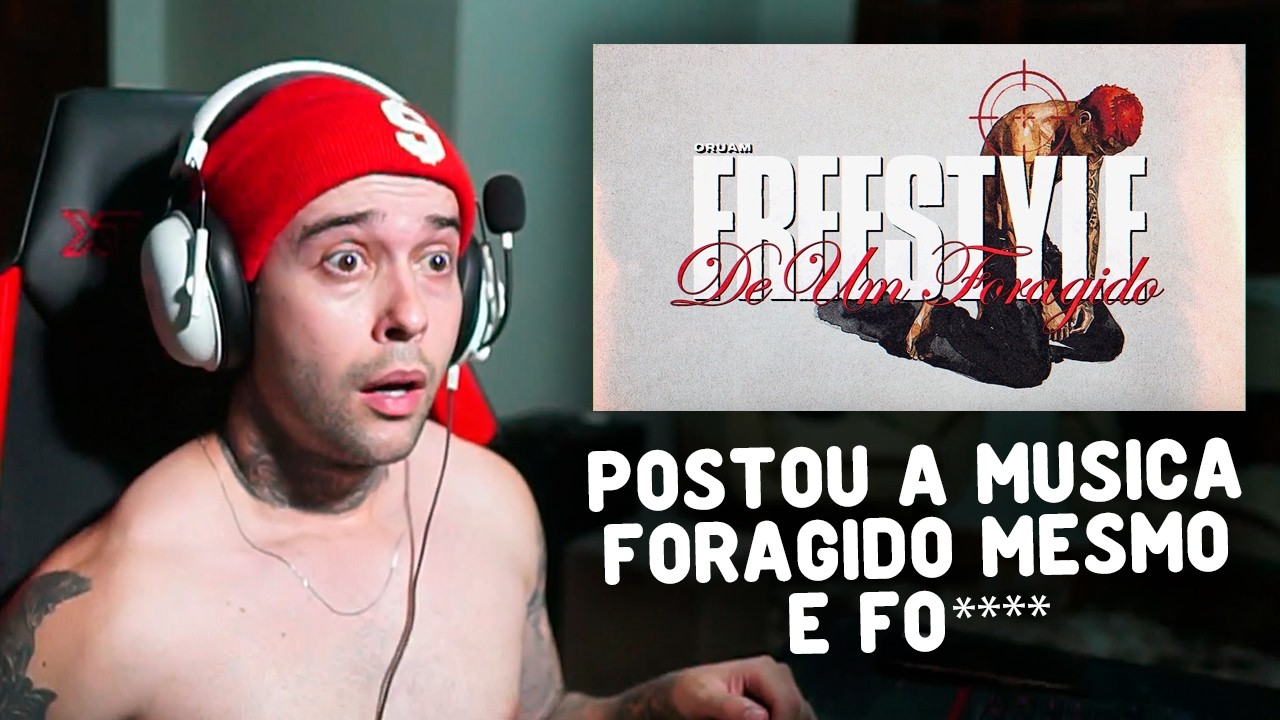 (O REAL TRAP DE VERDADE) Oruam - Freestyle de um Foragido (Videoclipe Oficial) REACT/REAÇÃO